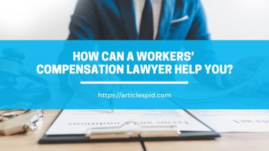 How Can a Workers’ Compensation Lawyer Help You